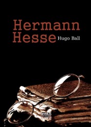 Hermann Hesse: Sein Leben und sein Werk - Cover
