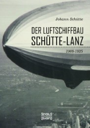 Der Luftschiffbau Schütte-Lanz - Cover
