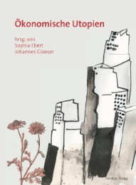 Ökonomische Utopien - Cover