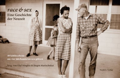 race & sex: Eine Geschichte der Neuzeit