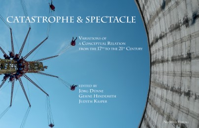 Catastrophe & Spectacle