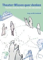 Theater-Wissen quer denken - Cover