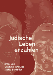 Jüdische Leben erzählen - Cover