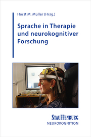 Sprache in Therapie und neurokognitiver Forschung