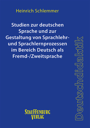 Studien zur deutschen Sprache und zur Gestaltung von Sprachlehr- und Sprachlernprozessen im Bereich Deutsch als Fremd-/Zweitsprache - Cover