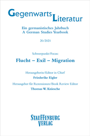 Gegenwartsliteratur. Ein Germanistisches Jahrbuch /A German Studies Yearbook / 20/2021