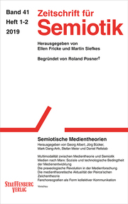 Zeitschrift für Semiotik / Semiotische Medientheorien