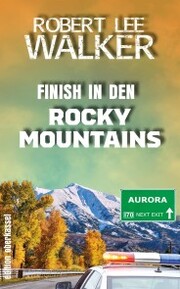 Finish in den Rocky Mountains