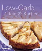 Low-Carb - 1 Teig - 22 Kuchen