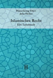 Islamisches Recht. Ein Lehrbuch