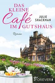Das kleine Café im Gutshaus - Cover