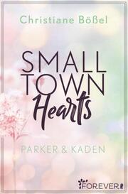Small Town Hearts - Parker & Kaden