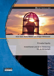 Private Equity: Investitionen und deren Bedeutung für die Wirtschaft - Cover