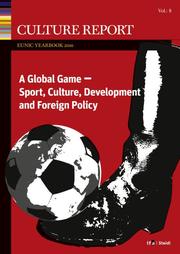 A Global Game - Sport, Culture, Development and Foreign Policy