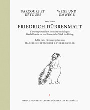 Wege und Umwege mit Friedrich Dürrenmatt/Parcours et détours avec Friedrich Dürrenmatt 1 - Cover