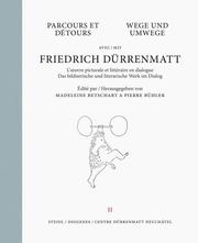 Wege und Umwege mit Friedrich Dürrenmatt DE/FR - Cover