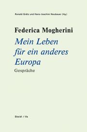 Federica Mogherini: Mein Leben für ein anderes Europa Gespräche - Cover