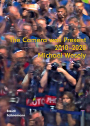 The Camera was Present