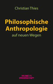Philosophische Anthropologie auf neuen Wegen. - Cover