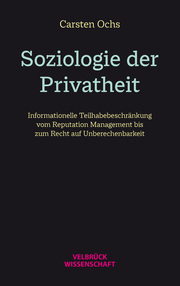 Soziologie der Privatheit