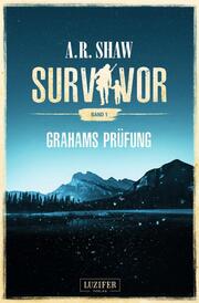 GRAHAMS PRÜFUNG (Survivor)