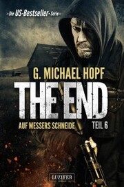 AUF MESSERS SCHNEIDE (The End 6) - Cover