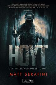 HOYT - Der Killer von Forest Grove