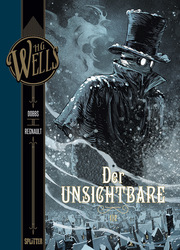 H.G. Wells 5: Der Unsichtbare, Teil 1