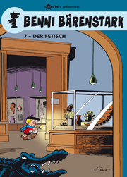 Benni Bärenstark Bd. 7: Der Fetisch - Cover