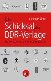 Das Schicksal der DDR-Verlage - Cover