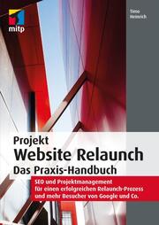 Projekt Website Relaunch - Das Praxis-Handbuch - Cover