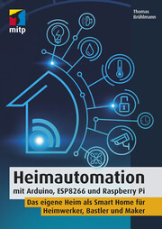 Heimautomation mit Arduino, ESP8266 und Raspberry Pi - Cover