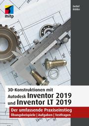 3D-Konstruktionen mit Autodesk Inventor 2019 und Inventor LT 2019 - Cover