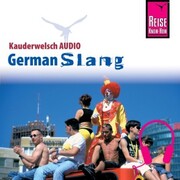 Reise Know-How Kauderwelsch AUDIO German Slang