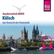 Reise Know-How Kauderwelsch AUDIO Kölsch