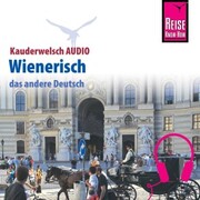 Reise Know-How Kauderwelsch AUDIO Wienerisch