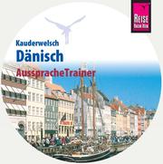 AusspracheTrainer Dänisch (Kauderwelsch, Audio-CD)