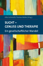 Sucht - Genuss und Therapie - Cover