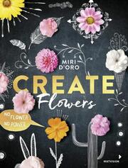 Create Flowers
