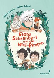 Flora Salmanteri und die Mini-Piraten