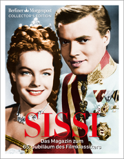SISSI - Das Magazin zum 65.Jubiläum des Filmklassikers 1