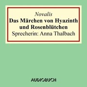 Das Märchen von Hyazinth und Rosenblütchen - Cover