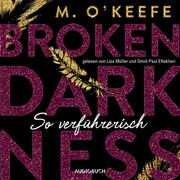 Broken Darkness. So verführerisch - Cover