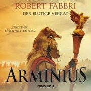 Arminius. Der blutige Verrat (ungekürzt) - Cover