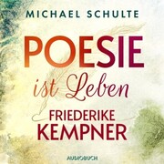 Poesie ist Leben - Friederike Kempner - Cover