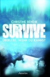 Survive: Überlebe, wenn du kannst