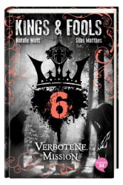 Kings & Fools - Verbotene Mission