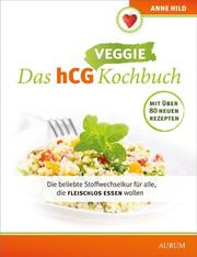 Das hCG Veggie Kochbuch - Cover