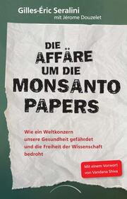 Die Affäre um die Monsanto Papers - Cover