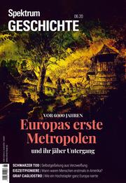 Spektrum Geschichte - Europas erste Metropolen und ihr jäher Untergang